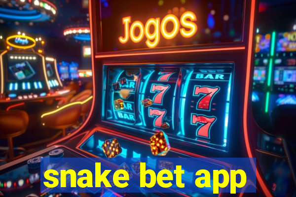 snake bet app